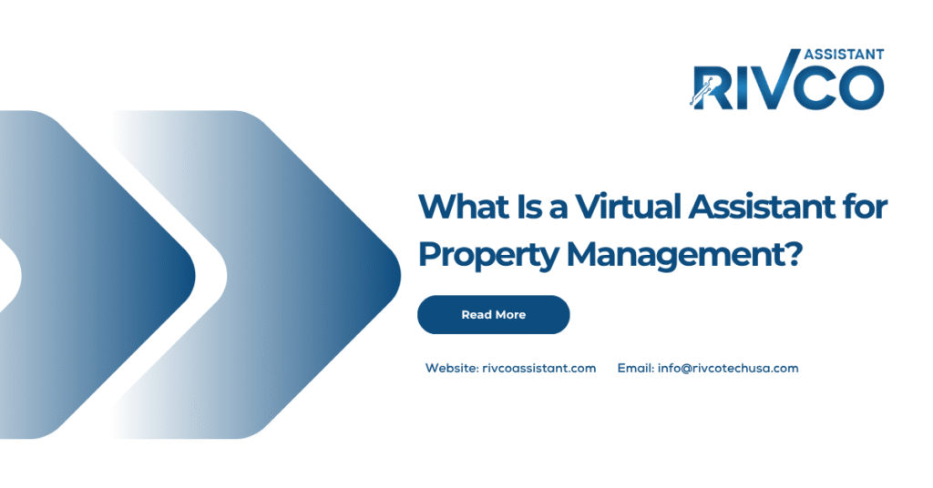 What Is a Virtual Assistant for Property Management